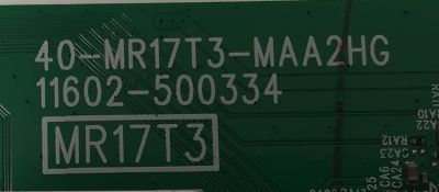 MAIN PARA TV TCL 4K·UHD·HDR ((ROKU TV)) / NUMERO DE PARTE 30800-000873 / 40-MR17T3-MAA2HG / 11602-500334 / MR17T3 / 30801-000847 / V8-MR17K01-LF / PANEL LVU430NDEL / DISPLAY ST4251D02-1 VER.2.1 / MODELO 43S431 - Imagen 2