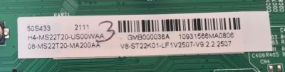 MAIN PARA TV TCL 4K·UHD·HDR ((ROKU TV)) / NUMERO DE PARTE H4-MS22T20-US00WAA / 40-MS22T5-MAA2HG / 08-MS22T5-MA200AA / GMB000036A / V8-ST22K01-LF1V2507-V9 / PANEL LVU500NDEL / DISPLAY CV500U2-L02 REV:01 / MODELO 50S433 - Imagen 4