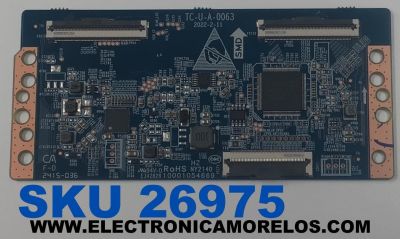 T-CON PARA TV ONN ORIGINAL / NUMERO DE PARTE TC-U-A-0063 / 10001054669 / A9G41C5T002453 / PANEL C500Y19-5C / V500DJ7-QE1 REV.D6 / MODELO 100012585 50"