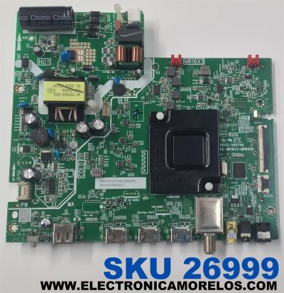 MAIN FUENTE COMBO ORIGINAL PARA TV TCL HD ROKU TV / NUMERO DE PARTE 30800-001042 / 40-MR16X3-MPB2HG / 11602-500740 / MR16X3 / 30801-001034 / V8-MR16K01-LF / PANEL LVW320NDEL / DISPLAY V320BJ9-Q01 REV.C1 / MODELO 32S331