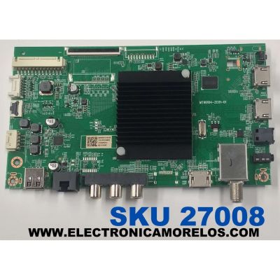 MAIN PARA TV ONN ORIGINAL 4K UHD HDR ROKU TV / NUMERO DE PARTE 515C90104M09 / MT90104-ZC01-01 / 2130005614 / M23136-MT / PANEL ST6451D06-3 (V2.3) / DISPLAY ST6451D06-3 VER.2.3 / ST6451D06-3 VER.2.1 / MODELO 100012587 65 PULGADAS