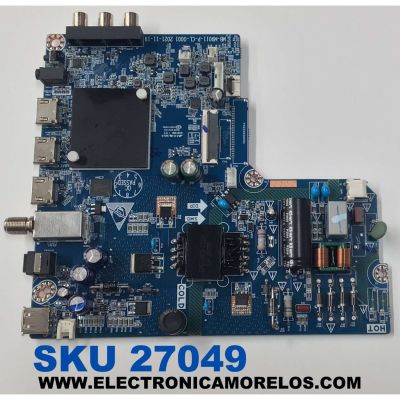 MAIN FUENTE COMBO PARA TV ONN ORIGINAL FHD ROKU TV / NUMERO DE PARTE MB-M9011-P-CL-0001 / CQC17001173704 / 99H31A5 / M005928 / 850322338N22262-CH / PANEL C420Y20-5C / DISPLAY JE415D3HA2L / MODELO 100068372 42"