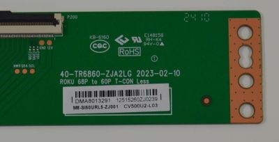 T-CON ORIGINAL NUEVA PARA TV PHILIPS / NUMERO DE PARTE M8-SI50URL5 / 40-TR6860-ZJA2LG / M8-SI50URL5-ZJ001 / CV500U2-L03 / E148154 / DMA8013291 / 12515260ZJ / ROKU 68P to 60P T-CON Less / MODELO 50PUL6673 - Imagen 3