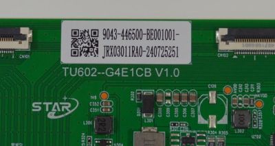 T-CON ORIGINAL PARA TV ONN / NUMERO DE PARTE 9043-446500 / TU602--G4E1CB V1.0 / 9043-446500-BE001001 / JRX03011RA-240725251 / DISPLAY HV650QUB-F70 / MODELO 100012587 65" - Imagen 2