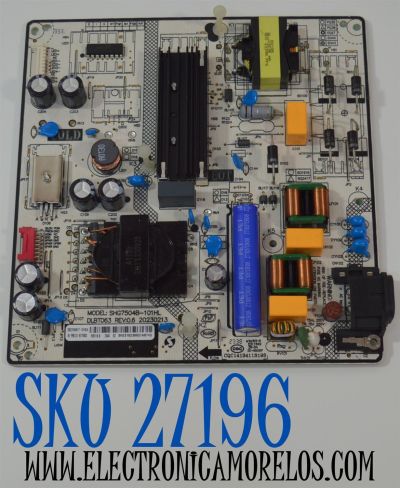 FUENTE DE PODER ORIGINAL PARA TV PHILIPS / NUMERO DE PARTE 81-PBE121-H175002 / SHG7504B-101HL / DLBT063 / SHG7504B17-101HLA / CQC14134113193 / DLBT063 REV:0.6 / E317642 / 20230213 / MODELO 65PUL6653 / 65PUL6653/F8