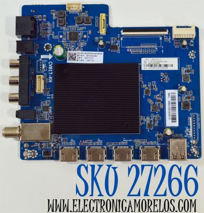 MAIN ORIGINAL PARA TV PHILIPS 4K UHD HDR ANDROID TV / NUMERO DE PARTE 260102023350 / CV817-KH / 240403-D03369 / 260102023340 / 7.T817KH220000.0D5 / PANEL HK550WLEDM-JH4WH / DISPLAY PT550GT05-1 VER.2.0 / BOARD PT550GT03-1-XL-1 / XR-1 / MODELO 55PUL6643/F7