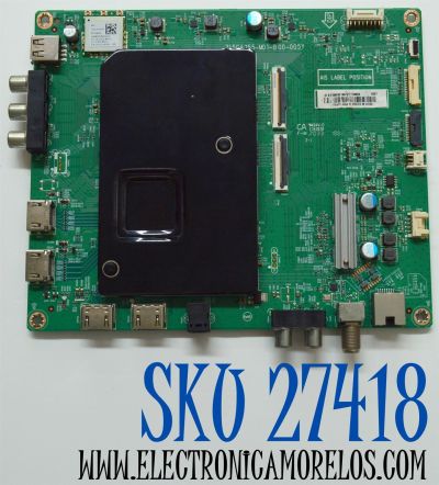 MAIN ORIGINAL PARA TV VIZIO 4K UHD HDR SMARTCAST / NUMERO DE PARTE XCB02K019 / 715GA755-M01-B00-005Y / (X)XCB02K019030X / PANEL T650QVF09.4 / DISPLAY T650QVN07.2 / MODELO P65QX-H1