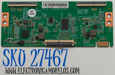 T-CON ORIGINAL PARA TV ONN / NUMERO DE PARTE N4TL550UHDEQC / N4TL550UHDEQQ-SMA4_K2.0-N / N4TL550UHDEQC-SMA4_K2.0D-N-F-U00A0 4K / LC550EQC-SMA4 / N4TL550UHDEQC-SMA4 / PANEL K550WDGF / DISPLAY LC550EQC (SM)(A4) / MODELO 100012586 55"