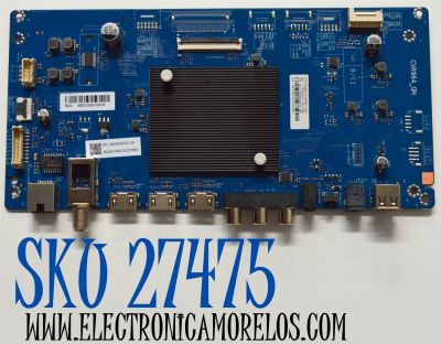 MAIN ORIGINAL PARA TV ONN 4K UHD ROKU TV / NUMERO DE PARTE 9011-240028-WD20112K / CVR964_QH / 7.TR964QH11000.0B2 / JRX09011RA0 / 24C0700656 / JPOF24090013 / PANEL K750WDJ1 / DISPLAY HV750QUB-F91 / MODELO ONR75J1U-MX