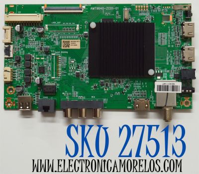 MAIN ORIGINAL PARA TV ONN 4K UHD HDR ROKU TV / NUMERO DE PARTE 515CT9640M05 / AMT9640-ZC01-01 / M05/9369-03674 / 2010140084 / M24011-MT / DISPLAY JE695R3HD2L / MODELO 100012588 70"