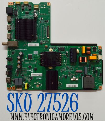 MAIN FUENTE COMBO ORIGINAL PARA TV ELEMENT XUMO TV 4K UHD HDR / NUMERO DE PARTE 9011-240038-WC2010HK / TPD.T962D4.PC761 (T) / CVTE9011ARA0-24613S00452 / S24050169-0A00712 / Q24080-KT / PANEL K430WDJ1 / DISPLAY HV430QUB-F70 / MODELO E550AE43C