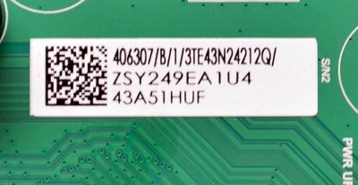 MAIN FUENTE COMBO ORIGINAL PARA TV HISENSE 4K UHD QLED FIRE TV / NUMERO DE PARTE 406307 / TPD.T962X3.PC703 (T) / 43A51HUF / A24080330 / N24212Q / PANEL HD425Y1U51-T0LHK5\ROH / DISPLAY T430QVN03.7  / MODELO  43QD65NF - Imagen 5