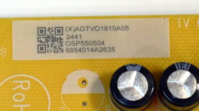 FUENTE DE PODER ORIGINAL PARA TV VIZIO / NUMERO DE PARTE ADTVO1810A05 / 715GD507-P02-000-B03S / (X)ADTVO1810A05 / OSP550504 / A2409279325 / PANEL TPT550WR-QVN10.U REV:SBB0M / DISPLAY T550QVN10.B / MODELO V4K55C-0801 / V4K55C-0801 LTCWV2HA - Imagen 4