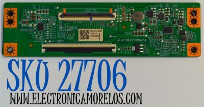 T-CON ORIGINAL PARA TV ONN / NUMERO DE PARTE 513C75A0M42 / TV75A0-ZC26-01 (C) / 303C75A0233 / M42/5370-00337 / 2130006804 / PANEL JR745R3HC5K / JR745R3HC5K / BN96-58357A  / MODELO 100044717 75"
