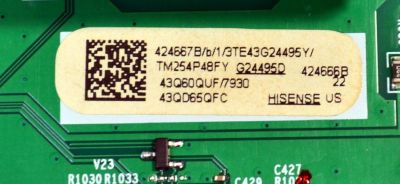 MAIN FUENTE COMBO ORIGINAL PARA TV HISENSE 4K UHD HDR FIRE TV / NUMERO DE PARTE 424667 / RSAG7.820.53401/ROH / 43Q60QUF / 424666 / G21195D / PANEL HD425Y1U53-T0LHK\ROH / DISPLAY T430QVN04.1 / MODELO 43QD65QFC - Imagen 3