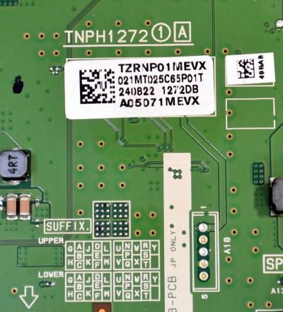MAIN ORIGINAL PARA TV PANASONIC 4K UHD HDR FIRE TV / NUMERO DE PARTE TNPH1272 / TNPH12721A / 1272DB / TZRNP01MEVX / 021MT025C65P01T / A05D71MEVX / PANEL LVU650CSDX E1016 / DISPLAY ST6451D08-5 VER.2.2 / MODELO TV-65W95APK - Imagen 3