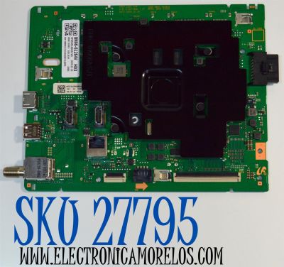 MAIN ORIGINAL PARA TV SAMSUNG 4K UHD HDR SMART TV / NUMERO DE PARTE BN96-61264V / BN41-03350A / BN41-03350 / KANT_SU2E_FU8 / BN9661264V / PANEL CY-BF065HGHV8H / DISPLAY ST6451D06-9 V2.1 / MODELO UN65U8000FBXZA / UN65U8000FBXZA CB01