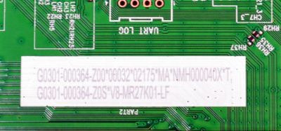 MAIN ORIGINAL PARA TV TCL 4K UHD HDR ROKU TV / NUMERO DEPARTE G0301-000364 / G0102-000216 / 40-MT26G1-MAB2HG / G0301-000364-Z00 / G0301-000364-Z0S / V8-MR27K01-LF / PANEL HK850WLEDM-JH81H / DISPLAY PT850GT01-4 VER.1.0 / MODELO 85S410R - Imagen 4