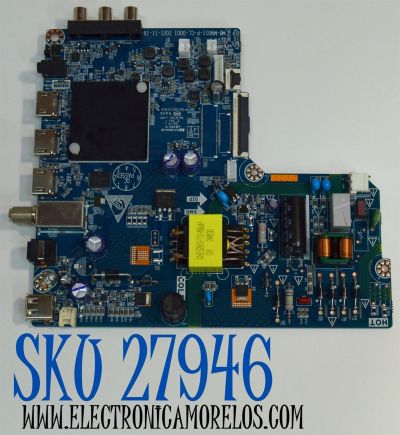 MAIN FUENTE COMBO ORIGINAL PARA TV ONN ROKU / NUMERO DE PARTE MB-M9011-P-CL-0001 / CQC15001121816 / A2H42RH / 950105112N24198-CH / PANEL C240Y24-G5 / DISPLAY PT236AT05-1 VER.1.0 / MODELO 100012590 24"