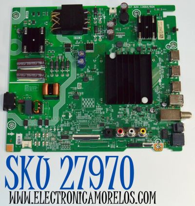 MAIN FUENTE COMBO ORIGINAL PARA TV HISENSE 4K UHD HDR GOOGLE TV / NUMERO DE PARTE 420651 / RSAAG7.820.13684/ROH / 50A51HUA / 409286 / PANEL HD500H1U91-T0LHK2\ROH / DISPLAY CV500U2-L01 REV:02 / MODELO 50A7N