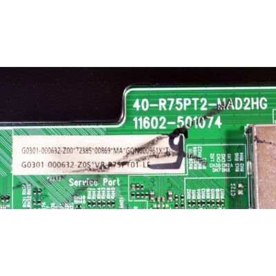 MAIN ORIGINAL PARA TV TCL 4K UHD HDR GOOGLE TV / NUMERO DE PARTE G0301-000632 / 11602-501074 / 40-R75PT2-MAD2HG / R75PT2 / V8-R75PT01-LF / G0301-000632-Z00 / G0301-000632-Z0S / PANEL LVU750NDAL / DISPLAY JR745R3HD2Y / MODELO 75Q51K - Imagen 3