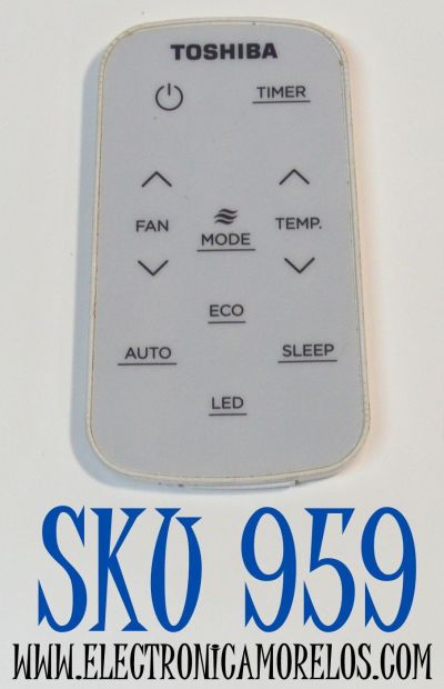 CONTROL REMOTO ORIGINAL PARA AIRE ACONDICIONADO TOSHIBA / NUMERO DE PARTE RG15C / RG15C/E / 17317000005975 / 3887730 / WC-E1BE / 13YAX / COMPATIBLE CON VARIOS MODELOS