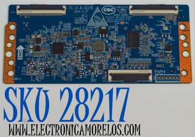 T-CON ORIGINAL PARA TV ONN / NUMERO DE PARTE TC-U-A-0378 / 2424-0008 / KB-6160 / CQC21134314846 / P224745A-E / PANEL C550Y20-G5 / DISPLAY HV550QUB-F70 / MODELO 100012586 55"