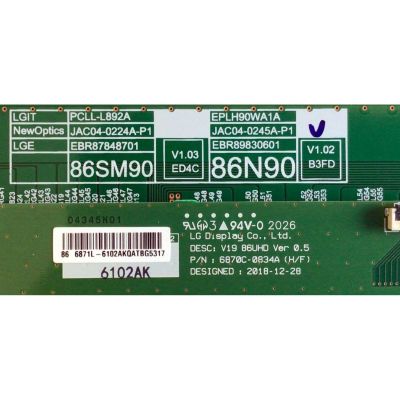 KIT DE TARJETAS PARA TV LG NANOCELL 4K·UHD·HDR / NUMERO MAIN EBT66457001 / EAX68990205 / T-CON 6871L-6102A / 6870C-0834A / DRIVER EBR89830601 / EPLH90WA1A / JAC04-0245A-P1 / FUENTE EAY65169951 / B12J059951 / LGP86M-19SP / MODELO 86NANO90UNA.BUSWLJR - Imagen 6