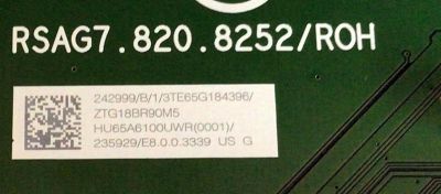 KIT DE TARJETAS PARA TV HISENSE·ROKU TV / MAIN 242999 / RSAG7.820.8252/ROH / 235929 / HU65A6100UWR / FUENTE 235738 / RSAG7.820.7911/ROH / HLL-5465WC / T-CON 44-9771460O / 47-6021218 / HV650QUBF90 / PANEL HD650S1U71\S1\GM\ROH / MODELO 65R6E HU65A6100UWR - Imagen 5