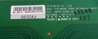 KIT DE TARJETAS PARA TV LG 4K·UHD·HDR / MAIN EBT66082804 / EAX68785003 / EAX68785004 / T-CON 6871L-5532A / 6870C-0748A / FUENTE EAY64888601 / PLDL-L708A / LGP86T-18U1 / 3PCR02251A / PANEL HC860DQF-SLUR2-2142 / MODELO 86UM8070AUB / 86UM8070AUB.BUSYLJR - Imagen 5