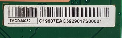 KIT DE TARJETAS PARA TV VIZIO / MAIN TE.MT5597.EC762 / LP4E09290B0 / BNVQ02PCGRA0001WS04080 / A19010572 / V650DJ4-D03 / T-CON TACDJ4032 / E253117 / FUENTE PW.176W1.681 / P20020182 / V650DJ4-D03 / E148158 / DISPLAY V650DJ4-D03 REV.C1 / MODELOS V655-G9 - Imagen 7