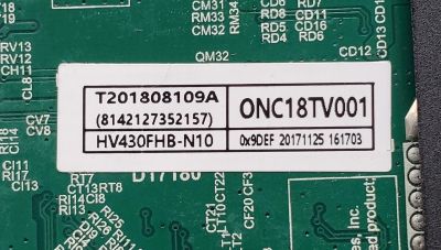 KIT DE TARJETAS PARA TV ONN / NUMERO DE PARTE T201808109A / TP.MS3553.PB801 / HV430FHB-N10 / 8142127352157 / T-CON 44-9771315A / 47-6021131 / HV430FHBN10 / PANEL CN430CN6210 / DISPLAY HV430FHB-N10 REV.1.1 / MODELO ONC18TV001 (43'' PULGADAS) - Imagen 2