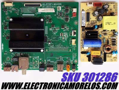 KIT DE TARJETAS PARA TV TCL / MAIN 30800-000143 / 40-RT51F1-MAA2HG / V8-R851T10-LF / FUENTE 08-L051WA1-PW200AA / 40-L051H1-PWC1CG / PANEL LVW320NDEL / MODELO 32S330
