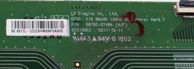 KIT DE TARJETAS PARA TV LG 4K·UHD·HDR / MAIN EBT65200613 / EAX67895403 / 65200613 / 64684601 / 86849901 / T-CON 6871L-5532A / 6870C-0748A / FUENTE EAY64888601 / LGP86T-18U1 / 64888601 / PANEL HC860DQF-SLUR1-2142 / MODELO 86UK6570PUB / 86UK6570PUB.AUSWLJR - Imagen 7