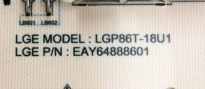 KIT DE TARJETAS PARA TV LG 4K·UHD·HDR / MAIN EBT65200613 / EAX67895403 / 65200613 / 64684601 / 86849901 / T-CON 6871L-5532A / 6870C-0748A / FUENTE EAY64888601 / LGP86T-18U1 / 64888601 / PANEL HC860DQF-SLUR1-2142 / MODELO 86UK6570PUB / 86UK6570PUB.AUSWLJR - Imagen 3