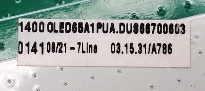 KIT DE TARJETAS PARA TV LG OLED 4K·UHD·HDR / MAIN EBT66700603 / EAX69509604 / 66700603 / T-CON 6871L-6309E / 6870C-0852B / LE650PQY / FUENTE EAY65768822 / EAX68999602 / 65768822 / LGP65BX-20OP / PANEL AC650AQY / MODELO OLED65A1PUA / OLED65A1PUA.DUSQLJR - Imagen 3
