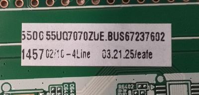 KIT DE TARJETAS ORIGINAL PARA TV LG 4K UHD HDR SMART TV / MAIN EBT67237602 / EAX69581205 / 67237602 / FUENTE EAY65895656 / EAX69502604 / 65895656 / LGP55T-21U1 / PANEL NC550TQG / DISPLAY ST5461D13-7 VER.2.1 / MODELO 55UQ7070ZUE / 55UQ7070ZUE.BUSCLKR - Imagen 8