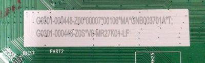 KIT DE TARJETAS PARA TV TCL / MAIN G0301-000448-Z00 / G0102-000251 / G0301-000448 / FUENTE 30805-000463 / 40-L12KW1-PWB1KG / 11601-500154 / PANEL LVU550NDAL / DISPLAY ST5461D17-1 VER.2.1 / MODELO 55S451 - Imagen 2