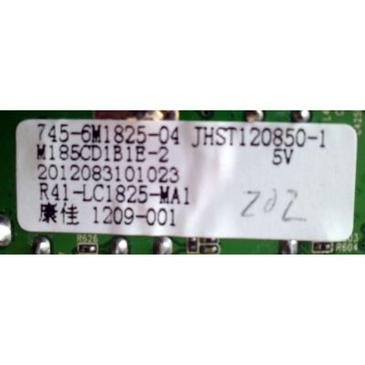 MAIN / 745-6M1825-04 / JHWJ120850-1 / 090-6M1825-00 / R41-LC1825-MA1 / 2012083101023 /M185CD1B1E-2 / JHST120850-1 5V	 - Imagen 3