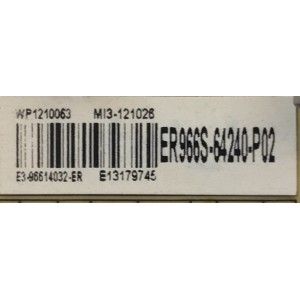 FUENTE PARA TV COBY / NUMERO DE PARTE ER966S-64240-P02 / ER966S /KB-5150 / E3-96614032-ER / WP1210063 / MI3-121026 / MODELO LEDTV3256 - Imagen 2