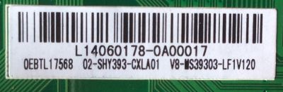 MAIN / FUENTE (COMBO) / POLAROID L14060178 / V8-MS39303-LF1V120 / TP.MS3393.P78 / 02-SHY393-CXLA01 / 0EBTL17568 / MODELO DE 32'' - Imagen 2
