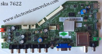 MAIN PARA TV TCL NUMERO DE PARTE 08-CS32TML-LC217AA / 08-RSC8L10-MA200AA / 08-RSC8L01-MA300AA / 40-RSC803-MAD2HG / V8-ORSC820-LF1R002 / MODELO L32F3300