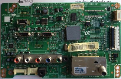 MAIN PARA TV SAMSUNG / NUMERO DE PARTE BN94-04416C / BN97-05216C / BN41-01704A / BN9404416C / PARTES SUSTITUTAS BN94-05411E / BN96-23576A / BN96-23577A / PANEL'S LTF320AP11 / LTF320AP11-V67 / MODELO LN32D403 / LN32D403E4DXZA SP01