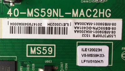 MAIN / TCL V8-MS59K03-LF1V010 / 08-MS55CFN-OC401AA / 08-MS58001-MA200AA / 08-MS59001-MA300AA / 40-MS59NL-MAC2HG / ILE120023H / MODELO L55F3700FS	 - Imagen 2