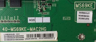 MAIN / TCL V8-MS59K04-LF1V008 / 08-MS59K06-MA200AA / 08-CM50DUN-OC400AA / 08-MS59K04-MA300AA / 40-MS69KE-MAC2HG / MS69KE / GLE120072C / MODELO L50E5800US	 - Imagen 2