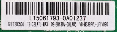 MAIN / FUENTE / TCL L15061793 / GFF120050J / T8-32LATL-WA3 / 02-SHY39V-CHLA05 / V8-WS39PVL-LF1V090	 - Imagen 2