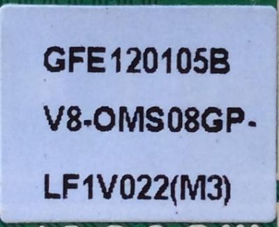 MAIN / FUENTE / (COMBO) / TCL GFE120105B / V8-OMS08GP-LF1V022(M3) / 40-MS08GP-MAB2HG / MS08GP / MODELO 32''	 - Imagen 2