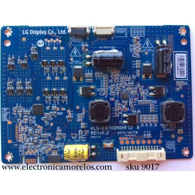 LED DRIVER / VIZIO 6917L-0077B / KLS-E470DRGHF12 B / PANEL LC470EUD (SE)(F4) / MODELO M3D470KD LTMPMKEN