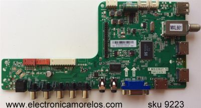 MAIN  PARA TV. SANYO NUMERO DE PARTE  B14070253 / COMPATIBLE B14070254 / 02-MB3393-CWS004 / T.MS3393T.78 / 3MS3393X-3 / MODELO DP55D44 / CHASSIS  P55D44-09 / PANEL  LVF550CSDX E4 V1