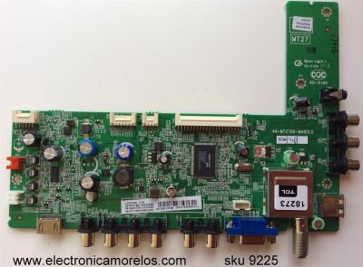 MAIN / TCL GLE951761B / V8-OMT2705-LF1V031 / 08-MT27S07-MA200AA / 08-CS32TML-LC223AA / 08-MT27S04-MA300AA / 40-MT2700-MAB2LG / MODELO L32F3300	